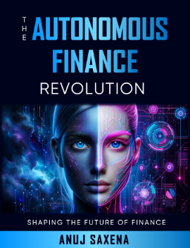 The Autonomous Finance Revolution