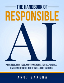The Handbook of Responsible AI